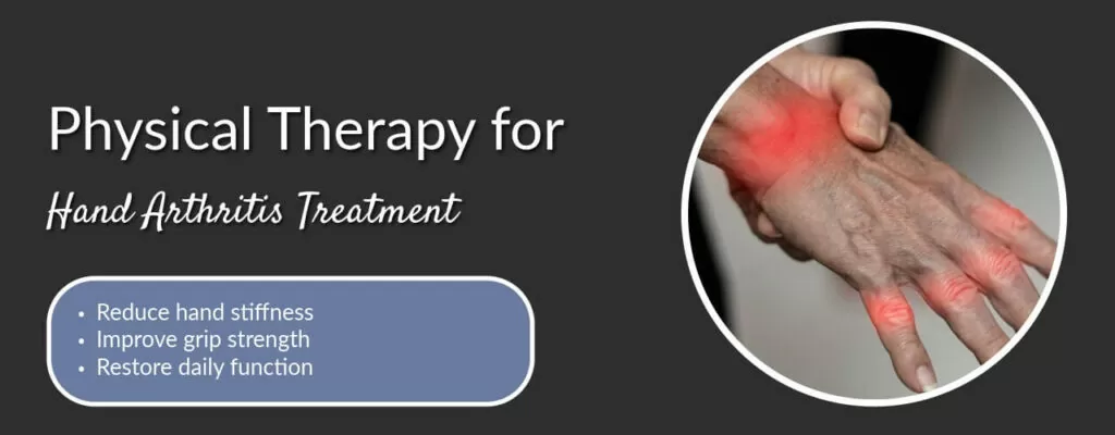 Physical Therapy for Hand Arthritis Treatment