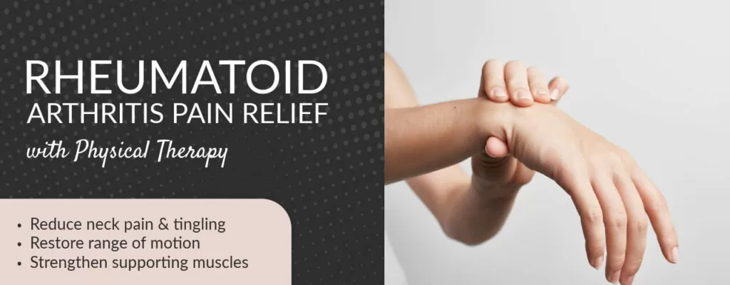 Rheumatoid Arthritis Pain Relief with Physical Therapy