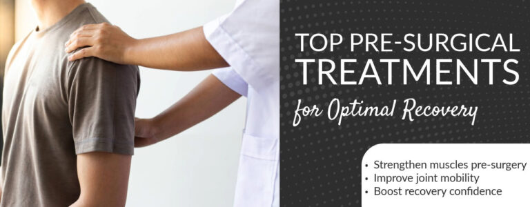 Top Pre-Surgical Treatments for Optimal Recovery