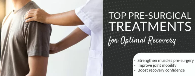 Top Pre-Surgical Treatments for Optimal Recovery